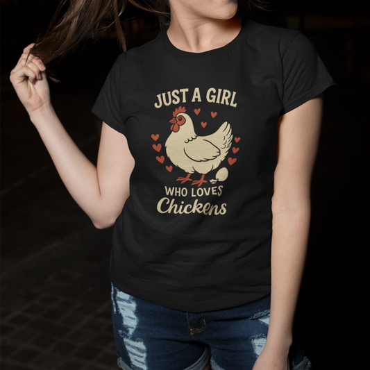 JUST A GIRL WHO LOVES CHICKENS WOMEN'S SOFTSTYLE TEE