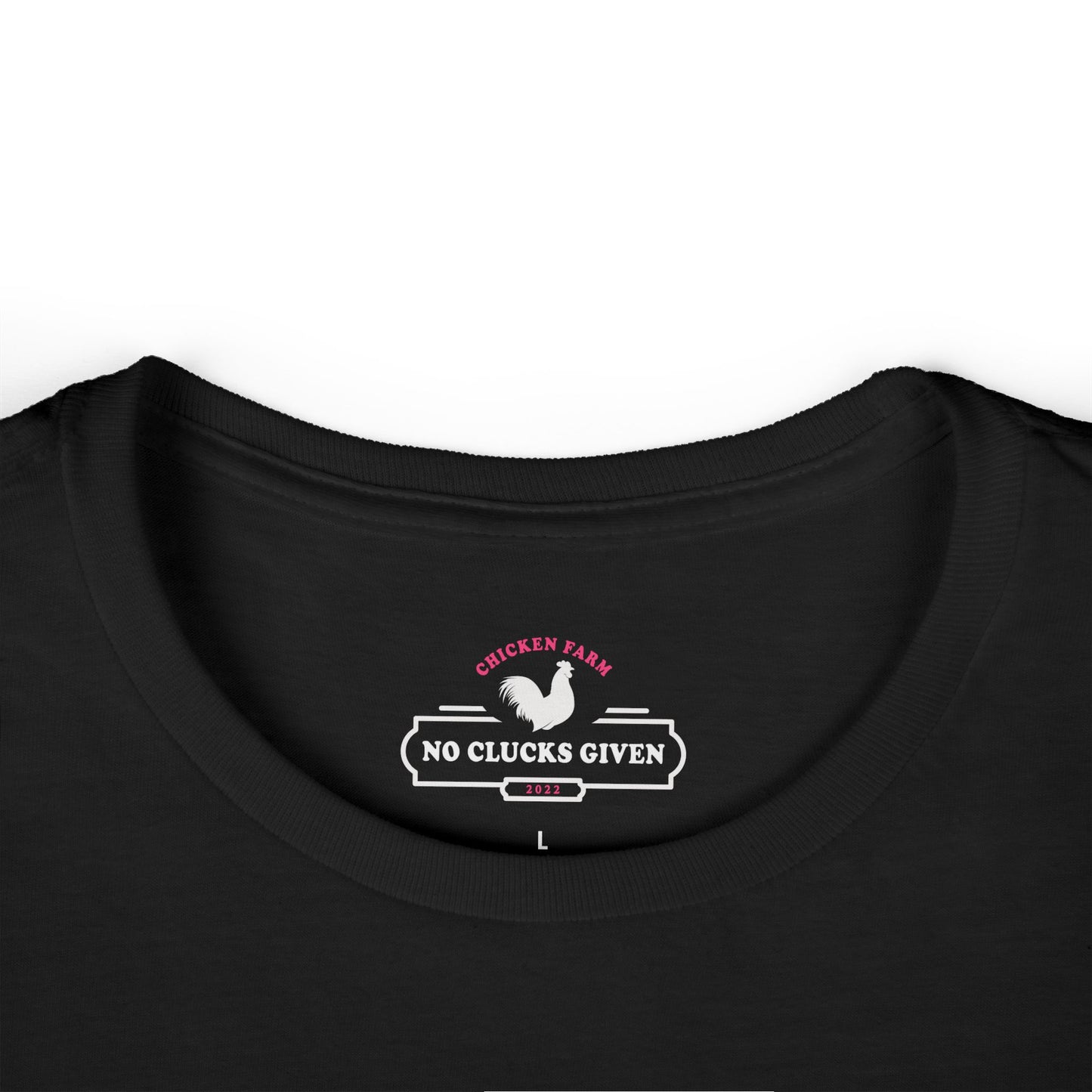 JUST A GIRL WHO LOVES CHICKENS WOMEN'S SOFTSTYLE TEE