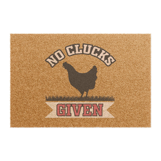 NO CLUCKS GIVEN DOORMAT (24" × 16")